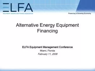 Alternative Energy Equipment Financing