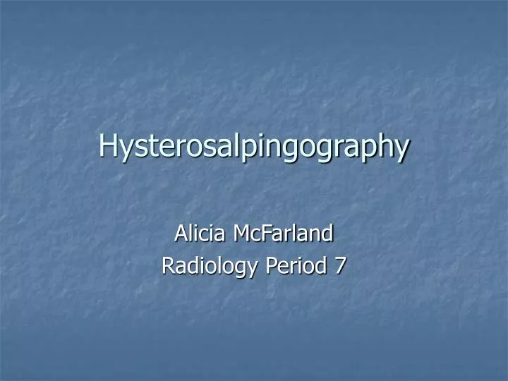 hysterosalpingography