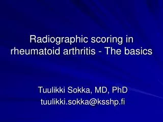 Radiographic scoring in rheumatoid arthritis - The basics
