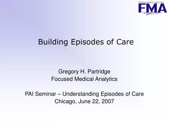 building episodes of care