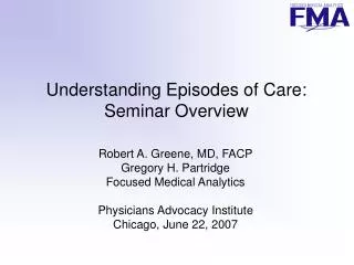 Understanding Episodes of Care: Seminar Overview