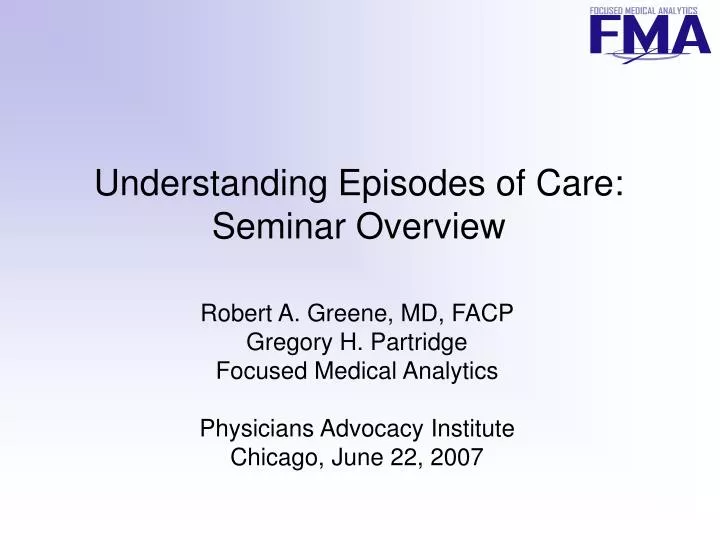 understanding episodes of care seminar overview