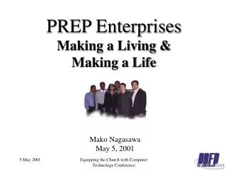 PREP Enterprises Making a Living &amp; Making a Life