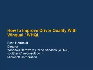How to Improve Driver Quality With Winqual / WHQL