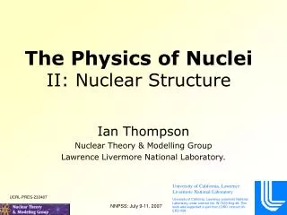 The Physics of Nuclei II: Nuclear Structure