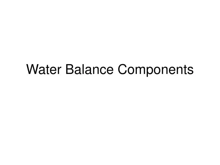 water balance components