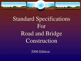 Standard Specifications For Road and Bridge Construction