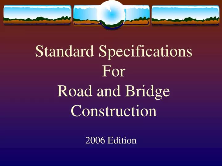 standard specifications for road and bridge construction