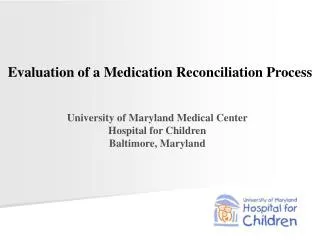 Evaluation of a Medication Reconciliation Process