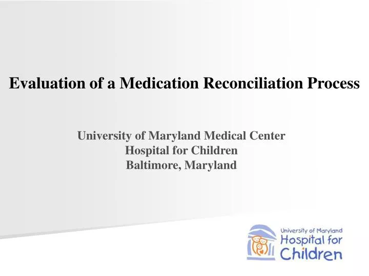 evaluation of a medication reconciliation process