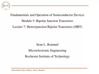 Fundamentals and Operation of Semiconductor Devices Module 5: Bipolar Junction Transistors Lecture 7: Heterojunction Bip