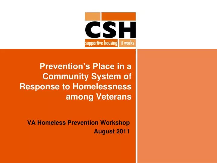 prevention s place in a community system of response to homelessness among veterans
