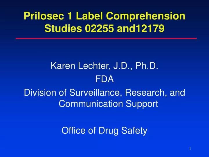 prilosec 1 label comprehension studies 02255 and12179