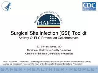 Surgical Site Infection (SSI) Toolkit Activity C: ELC Prevention Collaboratives