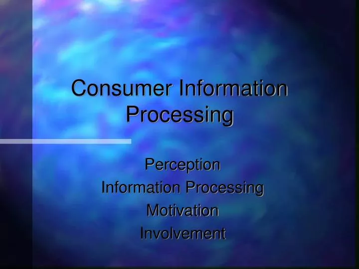 consumer information processing