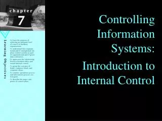 Controlling Information Systems: Introduction to Internal Control
