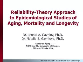 Reliability-Theory Approach to Epidemiological Studies of Aging, Mortality and Longevity