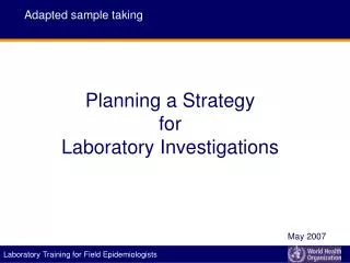 Planning a Strategy for Laboratory Investigations