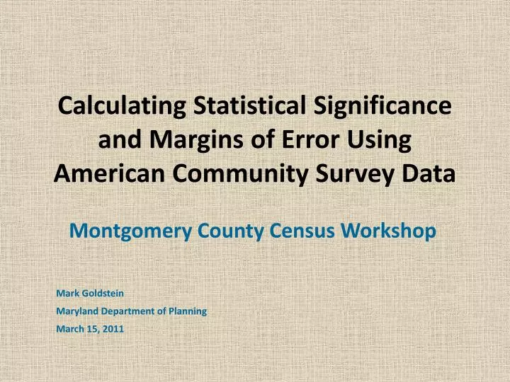 calculating statistical significance and margins of error using american community survey data