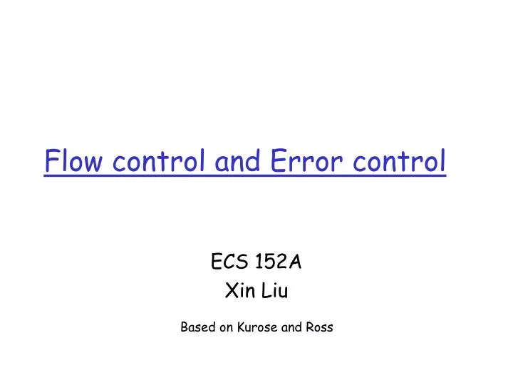 flow control and error control