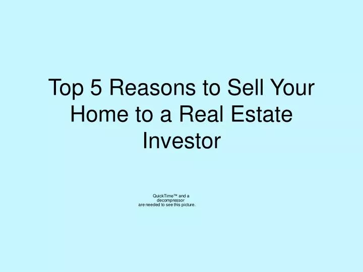 top 5 reasons to sell your home to a real estate investor