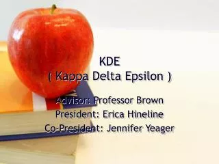 KDE ( Kappa Delta Epsilon )
