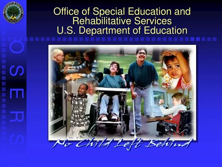 office of special education and rehabilitative services u s department of education