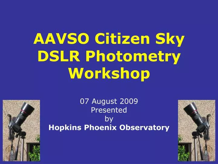 aavso citizen sky dslr photometry workshop