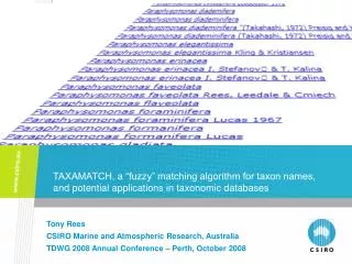 TAXAMATCH, a “fuzzy” matching algorithm for taxon names, and potential applications in taxonomic databases