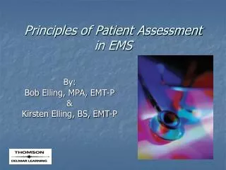 Principles of Patient Assessment in EMS