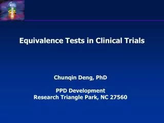 Equivalence Tests in Clinical Trials