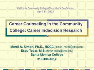 Career Counseling in the Community College: Career Indecision Research
