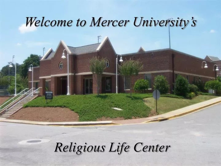 welcome to mercer university s