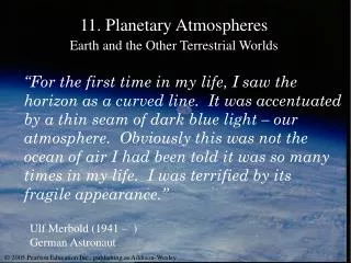 11. Planetary Atmospheres Earth and the Other Terrestrial Worlds