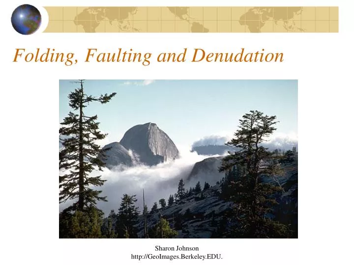 folding faulting and denudation