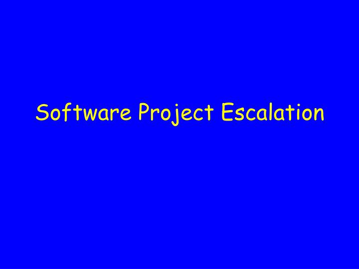 software project escalation