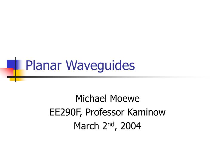 planar waveguides