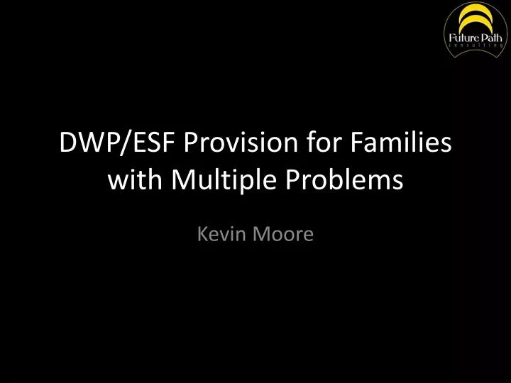 dwp esf provision for families with multiple problems
