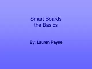 Smart Boards the Basics