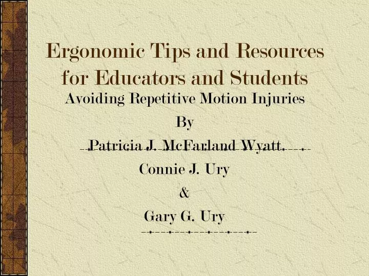 ergonomic tips and resources for educators and students