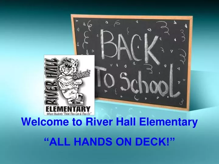 welcome to river hall elementary