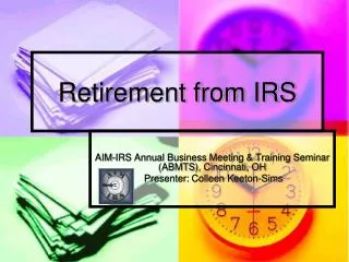 Retirement from IRS