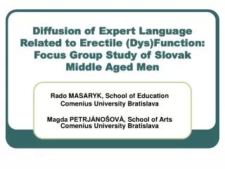 Diffusion of Expert Language Related to Erectile (Dys)Function: Focus Group Study of Slovak Middle Aged Men