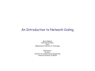 An Introduction to Network Coding
