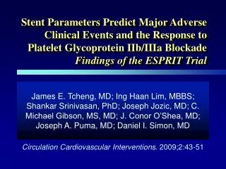 Stent Parameters Predict Major Adverse Clinical Events and the Response to Platelet Glycoprotein IIb/IIIa Blockade Findi