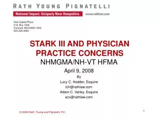 STARK III AND PHYSICIAN PRACTICE CONCERNS