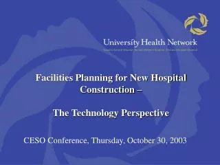 Facilities Planning for New Hospital Construction – The Technology Perspective