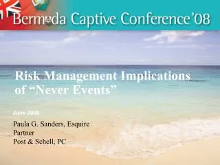 Risk Management Implications of “Never Events”