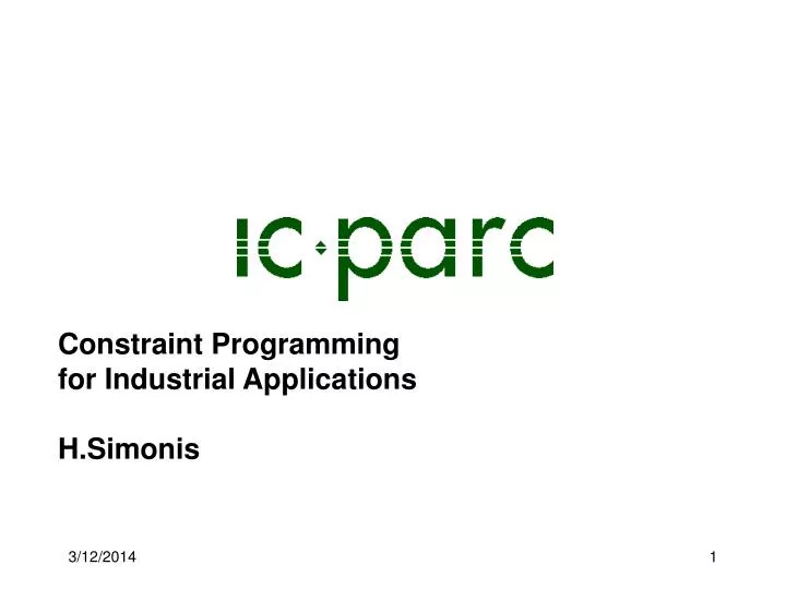 constraint programming for industrial applications h simonis