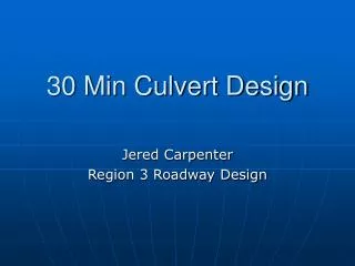 30 Min Culvert Design